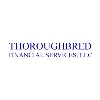 Thoroughbred Financial Services, LLC Thoroughbred Financial Services, LLC