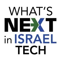 What's Next in Israel Tech