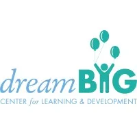 Dream Big Center for Learning & Development
