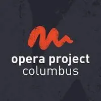 Opera Project Columbus Opera Project Columbus