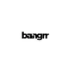 Bangrr Bangrr