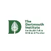 Dartmouth Institute for Health Policy & Clinical Practice Dartmouth Institute for Health Policy & Clinical Practice