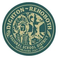 DIGHTON REHOBOTH REGIONAL SCHOOL DISTRICT DIGHTON REHOBOTH REGIONAL SCHOOL DISTRICT