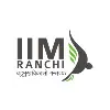 Indian Institute of Management, Ranchi Indian Institute of Management, Ranchi