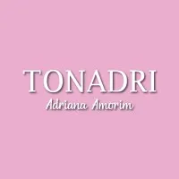 TONADRI | Adriana Amorim