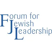Forum For Jewish Leadership Forum For Jewish Leadership