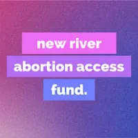 New River Abortion Access Fund