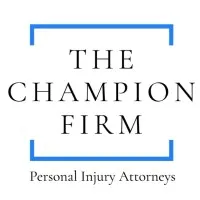 The Champion Firm, Personal Injury Attorneys, P.C. The Champion Firm, Personal Injury Attorneys, P.C.