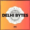 Delhi Bytes