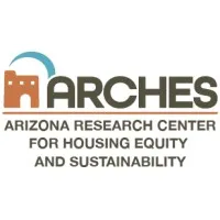 Arizona Research Center for Housing and Economic Solutions Arizona Research Center for Housing and Economic Solutions