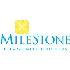 MileStone Community Builders, LLC MileStone Community Builders, LLC