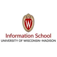 University of Wisconsin-Madison Information School (iSchool) University of Wisconsin-Madison Information School (iSchool)