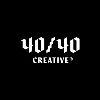 40/40 Creative® 40/40 Creative®