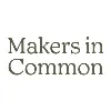 Makers in Common Makers in Common