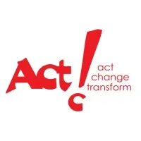 Act Change Transform (Act!) Act Change Transform (Act!)