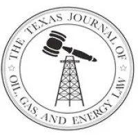 The Texas Journal of Oil, Gas, and Energy Law The Texas Journal of Oil, Gas, and Energy Law