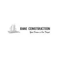 Rani Construction Rani Construction