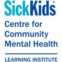 SickKids Centre for Community Mental Health Learning Institute SickKids Centre for Community Mental Health Learning Institute