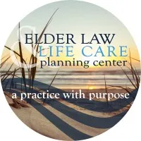 Elder Law and Life Care Planning Center: A Practice With Purpose