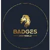 Badges and Medals Badges and Medals