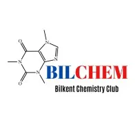 Bilkent Chemistry Club Bilkent Chemistry Club
