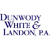 Dunwody White & Landon, P.A. Dunwody White & Landon, P.A.
