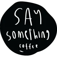 Say Something Coffee