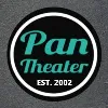 Pan Theater Pan Theater