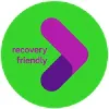 Recovery Friendly Workplace Recovery Friendly Workplace