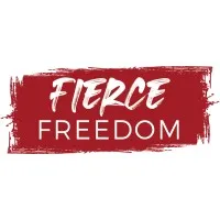 Fierce Freedom