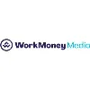WorkMoney Media WorkMoney Media