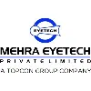 MEHRA EYETECH PRIVATE LIMITED