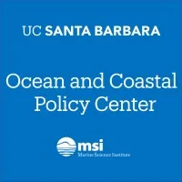 The Ocean and Coastal Policy Center at UCSB