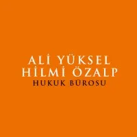 Ali Yüksel - Hilmi Özalp Hukuk Bürosu Ali Yüksel - Hilmi Özalp Hukuk Bürosu