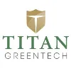 Titan GreenTech Titan GreenTech