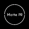 Matte PR Matte PR