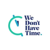 We Don't Have Time We Don't Have Time