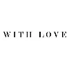 WITH LOVE THE BRAND WITH LOVE THE BRAND