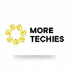 More Techies More Techies