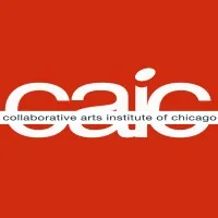 Collaborative Arts Institute of Chicago Collaborative Arts Institute of Chicago