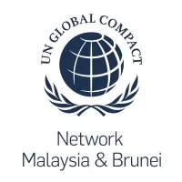 UN Global Compact Network Malaysia & Brunei UN Global Compact Network Malaysia & Brunei