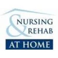 Nursing and Rehab at Home