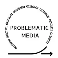 Problematic Media
