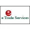 e Trade Services` e Trade Services`