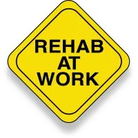 REHAB AT WORK