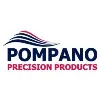Pompano Precision Products Pompano Precision Products