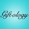 Gift-ology Gift-ology