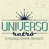 Universo Retrô Universo Retrô