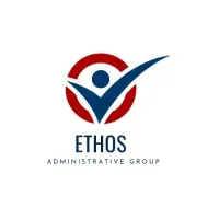 Ethos Administrative Group Ethos Administrative Group