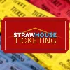 Straw House Ticketing, inc. Straw House Ticketing, inc.